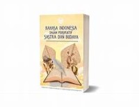 Bahasa Indonesia Dalam Perspektif Sastra Dan Budaya
