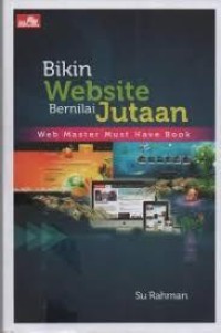 Bikin Website Bernilai Jutaan Web Master Must Have Book
