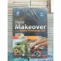 Digital Makeover Dengan Adobe Photoshop CS6