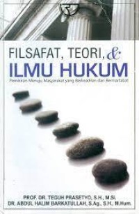 Filsafat, Teori dan Ilmu Hukum