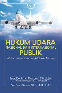 Hukum Udara Nasional Dan Internasional Publik