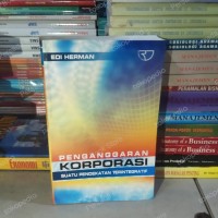 Penganggaran Korporasi Suatu Pendekatan Terintegritas