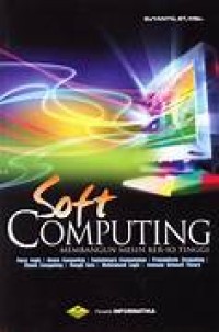 Soft Computing Membangun Mesin Ber-IQ Tinggi